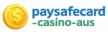 Paysafecard Casino AUS